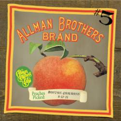 The Allman Brothers Band : Boston Common 17.08.1971